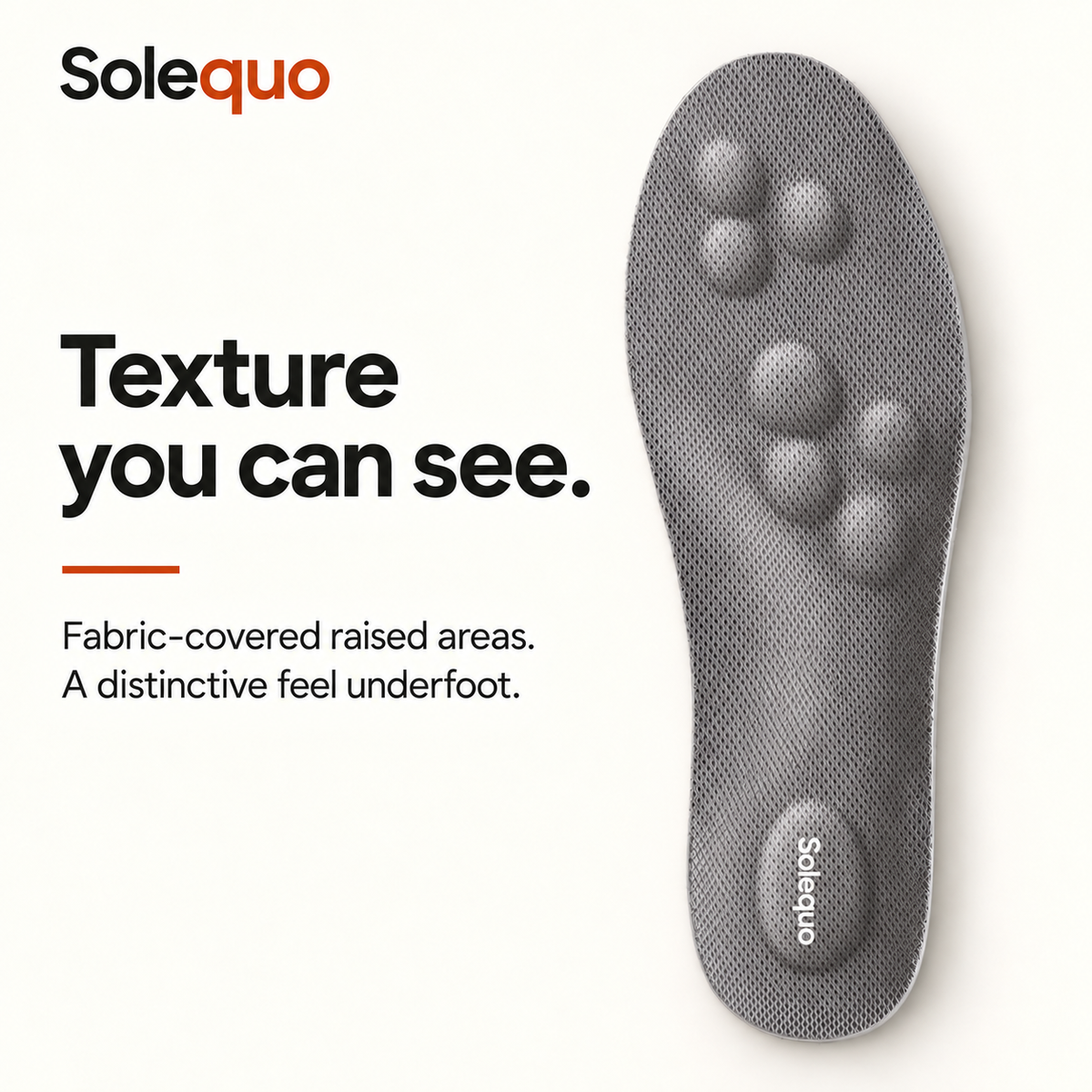 Solequo surface with raised fabric-covered cushioning and white heel logo